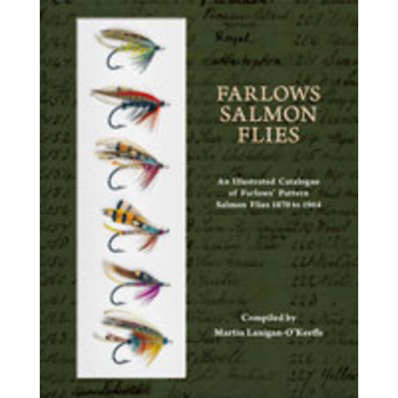 Farlows Salmon Flies by Martin Lanigan-O'Keeffe