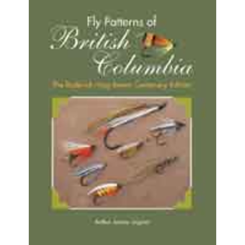 Fly Patterns of British Colombia by Art Lingren